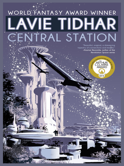 Title details for Central Station by Lavie Tidhar - Wait list